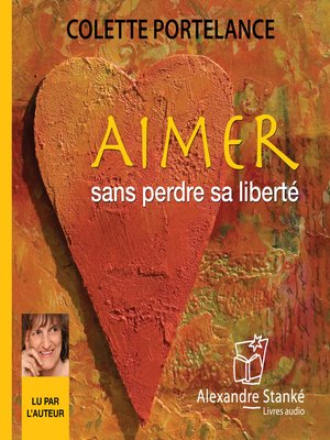 cover image of Aimer sans perdre sa liberté